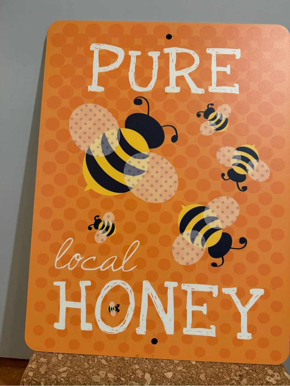 Pure Local Honey Orange Bee Wall Sign by